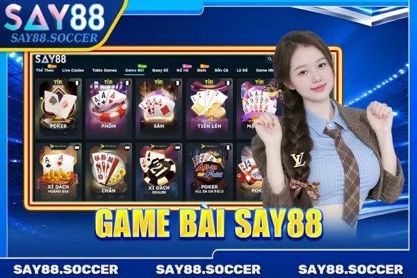 Game Bài SAY88 - Thiên Đường Đấu Trí Dành Riêng Cho Thần Bài
