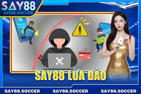 SAY88 Lừa Đảo Hay Chỉ Là Tin Đồn? Sự Thật Đằng Sau Tranh Cãi